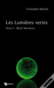Capa do artigo Les Lumières Vertes T.1 ; Black Mountain