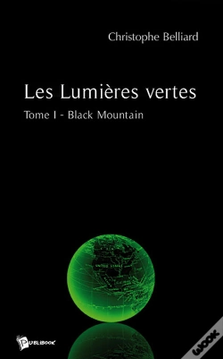 Capa do artigo Les Lumières Vertes T.1 ; Black Mountain