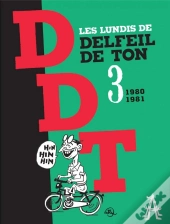 Les Lundis De D.D.T. Tome 3 : 1980-1981