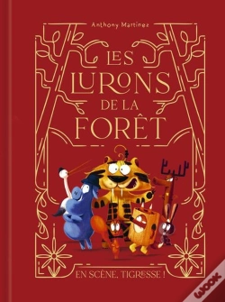 Capa do artigo Les Lurons De La Forêt Tome 2 : En Scène, Tigresse !