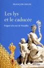Les Lys Et Le Caducee - Preview