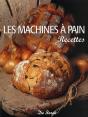 Les Machines À Pain : Recettes - Preview
