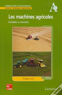 Capa do artigo Les Machines Agricoles ; Conduite Et Entretien