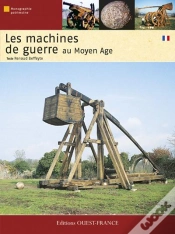 Capa do artigo Les Machines De Guerre ; Au Moyen-Âge