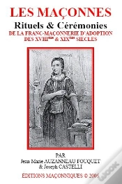 Capa do artigo Les Maconnes Franc Maconnerie D Adoption Des Xviiieme & Xixeme Siecles