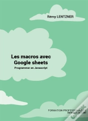 Capa do artigo Les Macros Avec Google Sheets - Programmer En Javascript
