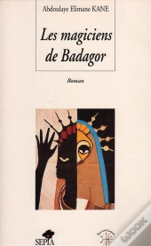 Les Magiciens De Badagor