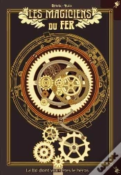Capa do artigo Les Magiciens Du Fer