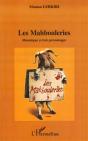 Les Mahbouleries ; Monologue À Trois Personnages - Preview