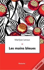 Les Mains Bleues