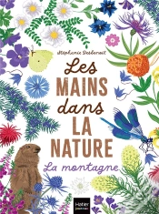Capa do artigo Les Mains Dans La Nature - La Montagne