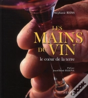 Capa do artigo Les Mains Du Vin, Le Coeur De La Terre