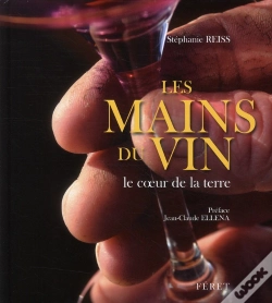 Capa do artigo Les Mains Du Vin, Le Coeur De La Terre
