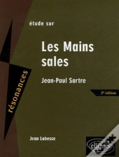 Les Mains Sales (2e Edition)