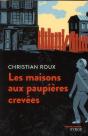 Les Maisons Aux Paupieres Crevees - Preview