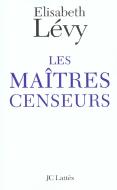 Les Maîtres Censeurs