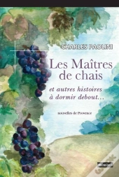 Les Maîtres De Chais