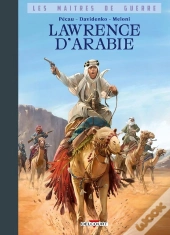 Les Maîtres De Guerre : Lawrence D'Arabie
