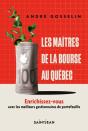 Les Maîtres De La Bourse Au Québec - Preview