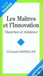 Les Maîtres De L'Innovation