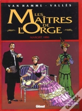 Les Maitres De L'Orge T.2; Margrit 1886