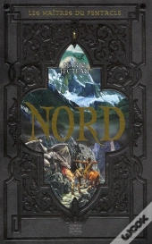 Les Maitres Du Pentacle T.1 Nord