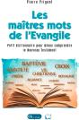 Les Maîtres Mots De L'Evangile - Preview