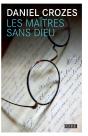 Les Maîtres Sans Dieu - Preview