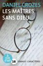 Les Maîtres Sans Dieu - Preview