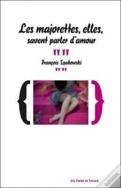 Capa do artigo Les Majorettes, Elles Savent Parler D'Amour