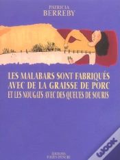 Capa do artigo Les Malabars Sont Fabriqués Avec De La Graisse De Porc Et Les Nougats Avec Des Queues De Souris