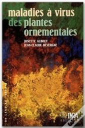 Les Maladies À Virus Des Plantes Ornementales