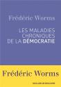 Les Maladies Chroniques De La Démocratie - Preview