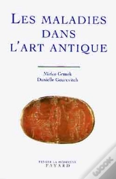 Les Maladies Dans L'Art Antique