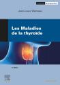 Les Maladies De La Thyroïde (2e Édition) - Preview