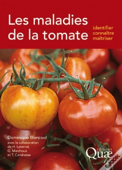 Capa do artigo Les Maladies De La Tomate ; Identifier,Connaître, Maîtriser