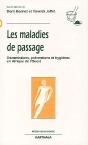 Les Maladies De Passage ; Transmissions, Préventions Et Hygiènes En Afrique De L'Ouest - Preview