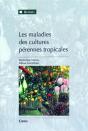 Les Maladies Des Cultures Perennes Tropicales - Preview