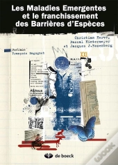 Les Maladies Émergentes Et Le Franchissement Des Barrières D'Espèces