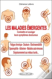 Les Maladies Émergentes ; Les Méthodes Pour Les Combattre