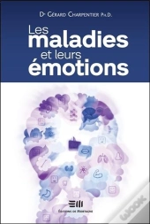 Les Maladies Et Leurs Émotions