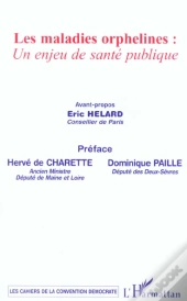 Les Maladies Orphelines : Un Enjeu De Sante Publique