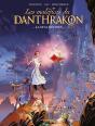 Les Maléfices Du Danthrakon Tome 1 : La Diva Des Pics - Preview