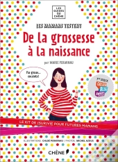 Les Mamans Testent Kit De Survie : De La Grossesse A La Naissance