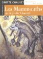 Les Mammouths De La Grotte Chauvet - Preview