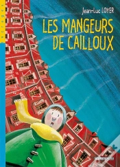 Capa do artigo Les Mangeurs De Cailloux Tome 1