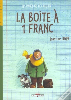 Capa do artigo Les Mangeurs De Cailloux Tome 2 ; La Boite A Un Franc