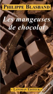 Les Mangeuses De Chocolat