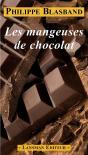 Les Mangeuses De Chocolat - Preview