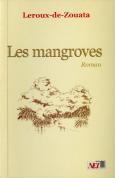 Les Mangroves De Bissau